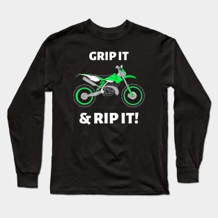 Grip It & Rip It! Motorcycle Long Sleeve T-Shirt